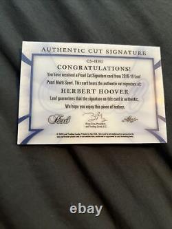 2018-19 Leaf Pearl Cut Signature Herbert Hoover CS-HH1 4/9 Autograph Auto Rare