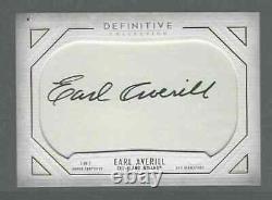 Earl Averill HOF 2019 Topps Definitive Collection Cut Signatures Auto 1/1
