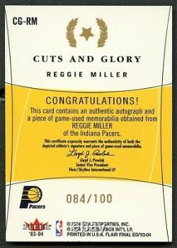 Reggie Miller 2004 Flair Final Edition Cuts And Glory Jersey Auto Autograph /100
